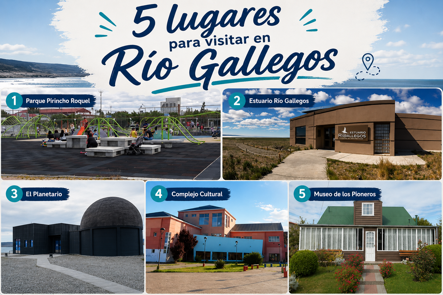 5 lugares que debes visitar en Río Gallegos